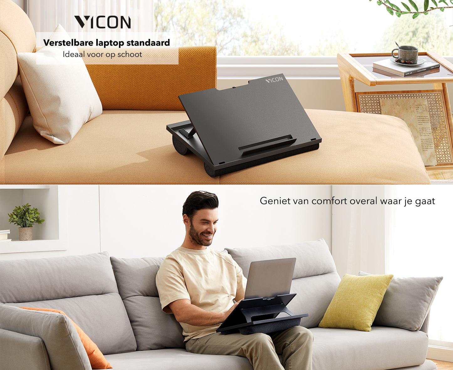 Vicon Universele Laptop standaard - Geschikt voor op Schoot